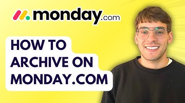 How to Archive on Monday.com [2025 Guide]