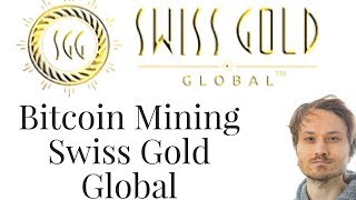 bitcoin mining swiss gold global