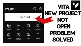 How To Solve VITA "New Project Not Open" Problem || Rsha26 Solutions