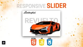 How to make a RESPONSIVE SLIDER with AUTOPLAY and NAVIGATION buttons using CSS, HTML and JAVASCRIPT.