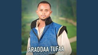 Araddaa Tufaa - Samson Zinabu