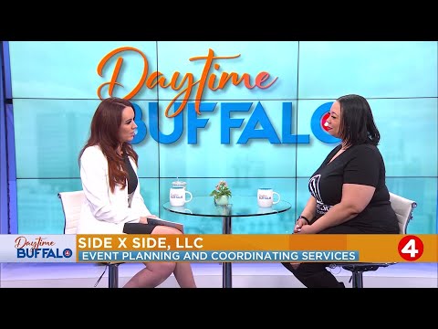 Daytime Buffalo and Side x Side Planning LLC Discuss Event Planning with Ease