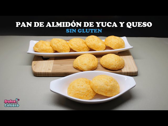 Pan de almidón de yuca y queso sin gluten 