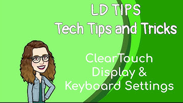 ClearTouch Display Settings