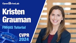 CVPR24 Tutorial | Kristen Grauman: Ego(-Exo)4D