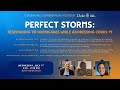 Coronavirus Conversations: Perfect Storms - Responding to Hurricanes While Addressing COVID-19