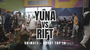 YUNA VS RIFT | ROBOT TOP 16 | UNIMATE DANCE 2024 4K