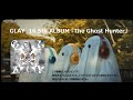 【SPOT】GLAY 16.5th Album『The Ghost Hunter』*fan made