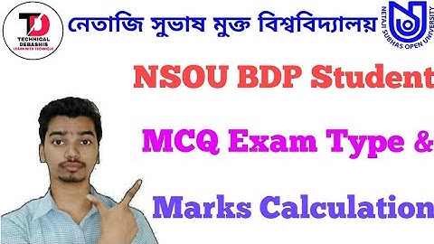 NSOU BDP Marks Calculation ||  MCQ Type Exam & Assignment Marks Calculation For NSOU BDP Student