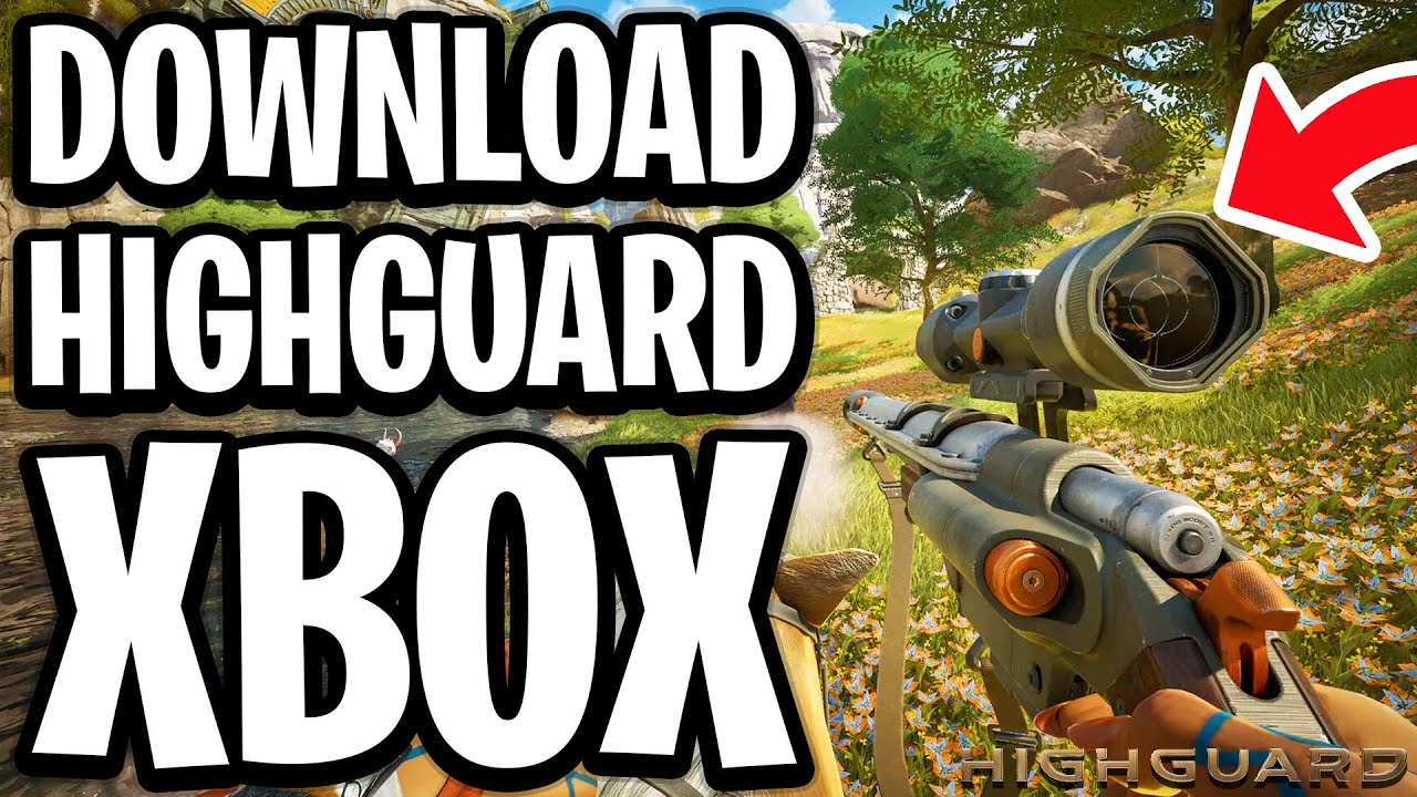 How To Download Highguard on Xbox Series X|S - Full Guide