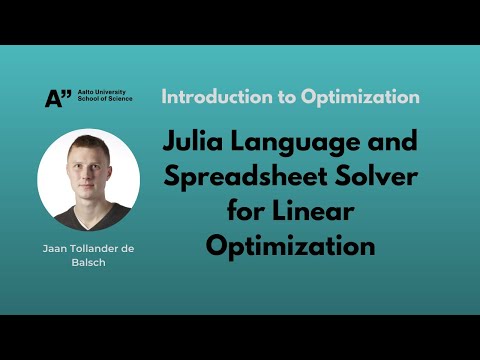 Demo 1.1 - Julia Language and Spreadsheet Solver for Linear Optimization