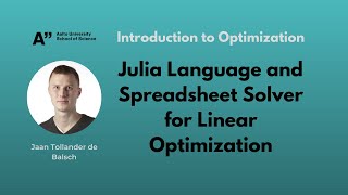 Demo 1.1 - Julia Language and Spreadsheet Solver for Linear Optimization
