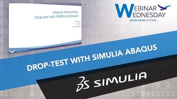 Webinar Wednesday: See a drop-test setup with SIMULIA Abaqus