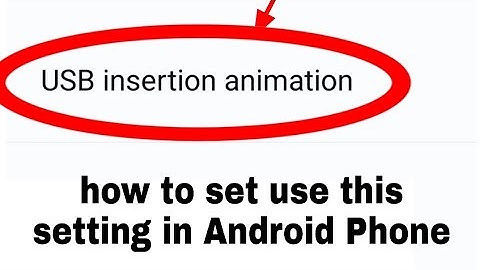 USB insertion animation kya hai।how to use USB insertion animation setting।USB insertion animation