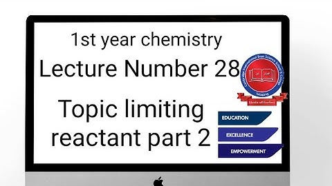 1st year chemistry chapter number 1 topic limiting reactant part 2