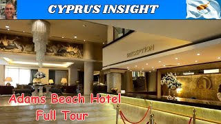 : Adams Beach Hotel, Ayia Napa Cyprus - Full Tour Including Rooms.