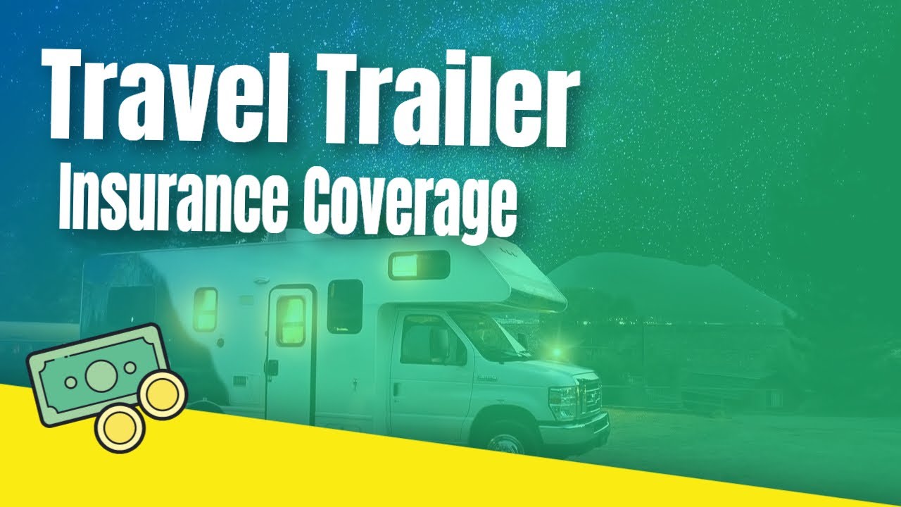 travel trailer insurance liberty mutual