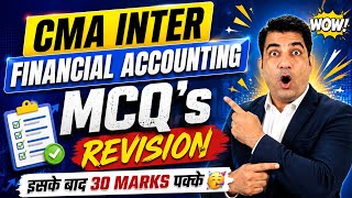CMA Inter Financial Accounting MCQ | Important MCQ's With PYQ Bank Revision