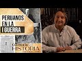 Cuenta la historia: Gonzalo Torres nos habla de los peruanos en la I Guerra Mundial | #VideosEC