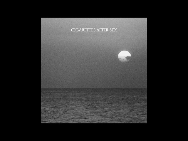 Cigarettes After Sex - Dark Vacay