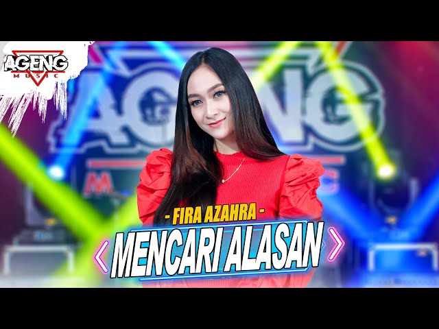 MENCARI ALASAN - Fira Azahra ft Ageng Music (Official Live Music) class=