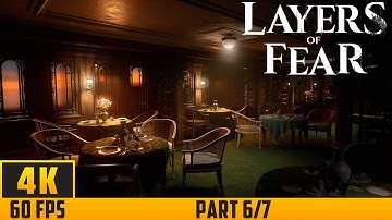 Layers of Fear - Walkthrough Game - Part 6/7 (4K 60FPS) No Commentary