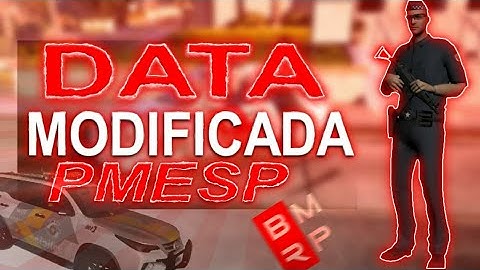 BMRP: DATA MODIFICADA DA PMESP