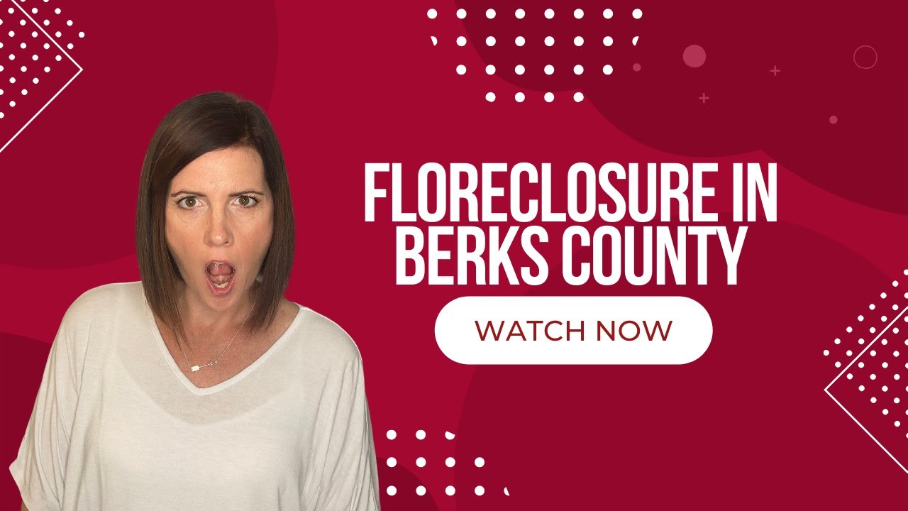 Foreclosure In Berks County