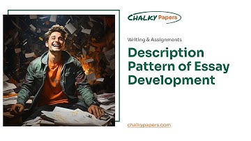 Description Pattern of Essay Development - Essay Example