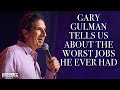 Gary Gulman Tells Us About The Worst Jobs He Ever Had