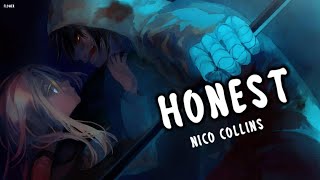 Nightcore - Honest (Nico Collins) - Lyrics