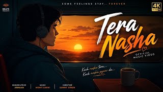 TERA NASHA | OFFICIAL MUSIC VIDEO | MIDNIGHT ECHOES OFFICIAL #trending #love #sadsong #lofi #berakup