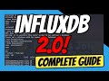 Influxdb 20  complete guide to getting started with influxdb 2