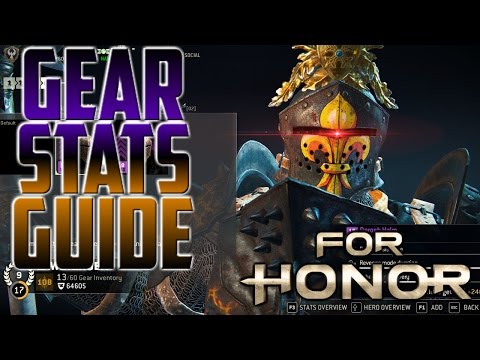 [For Honor] Gear Stats Guide