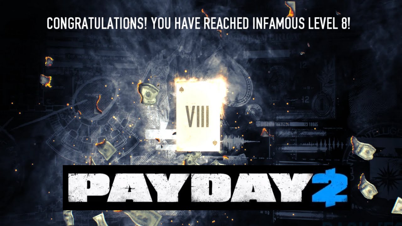 Payday 2 INFAMY 8!