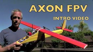 AXON FPV - Introduction Video