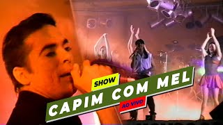 CAPIM COM MEL AO VIVO 2001 - Parte 02
