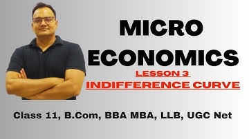 Micro Economics II Indifference Curve II Lesson 3