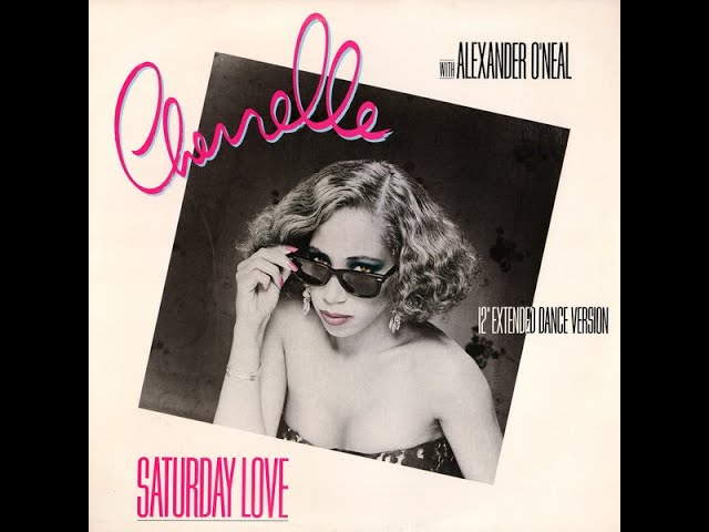 Cherrelle With Alexander O'Neal – Saturday Love ( 12