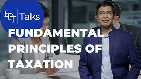 Fundamental Principles of Taxation - Inherent Powers of the State