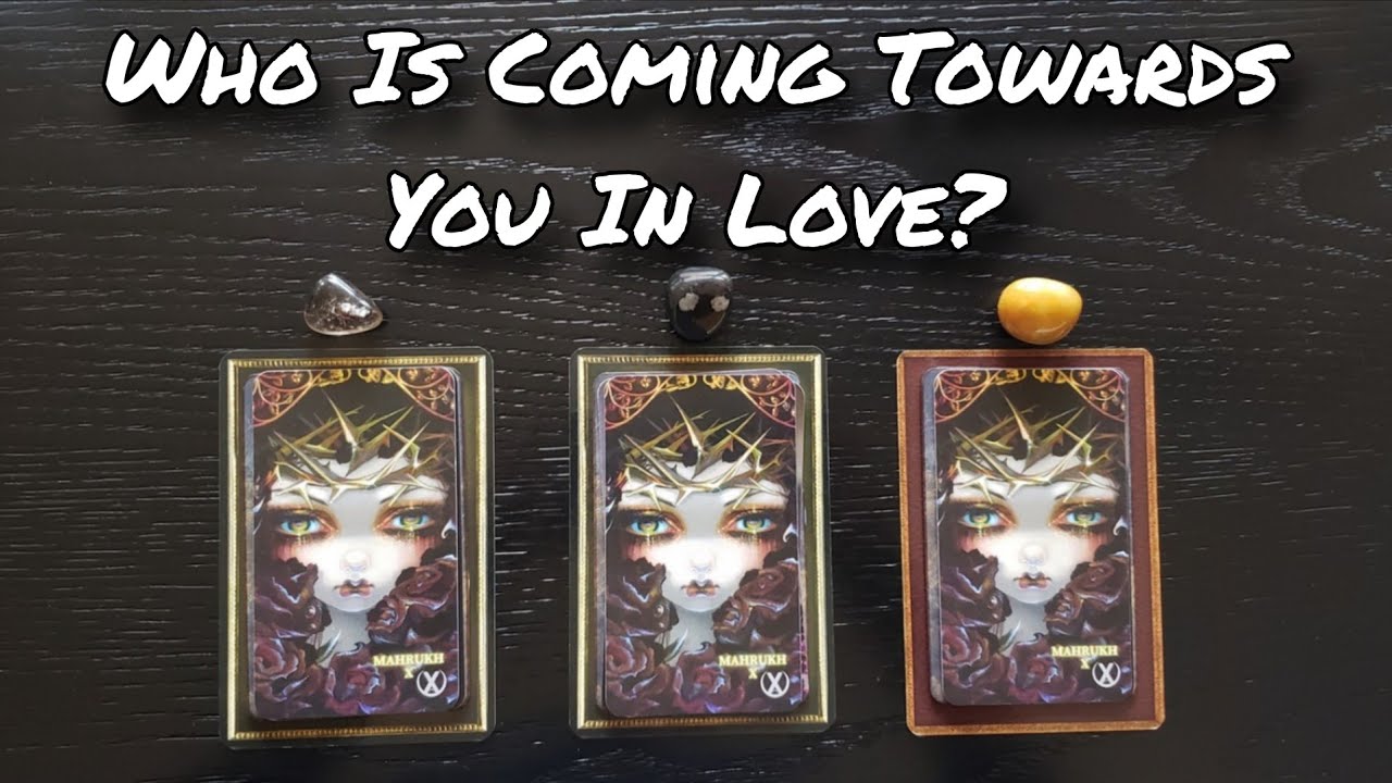 🤎🐈 Who Is Coming Towards You In Love? 🤎🐈Pick A Card Love Reading 