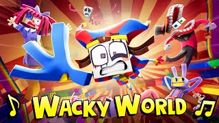 The Amazing Digital Circus Music Video - Wacky World Version B