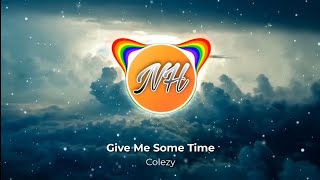 Colezy - Give Me Some Time