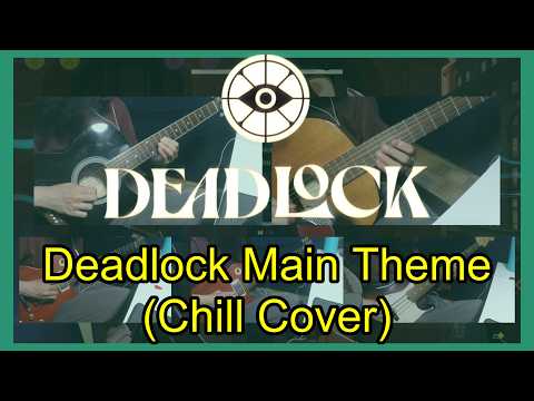 "Pause Lock" a deadlock main theme chill cover