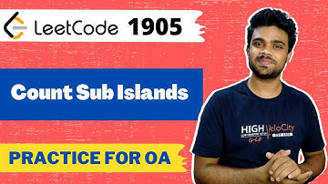 Leetcode Solution | 5791. Count Sub Islands | Practice for Online Rounds