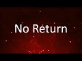 Polo G - No Return (feat. The Kid LAROI & Lil Durk) [Lyrics]