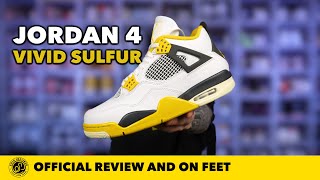 Air Jordan 4 'Vivid Sulfur' In Depth Review and On Feet!