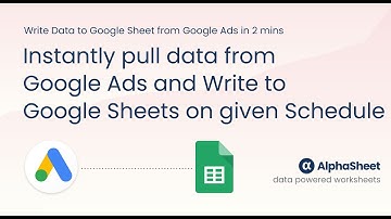 How to fetch Google Ads data into Google Sheets with AlphaSheet | Auto-Refresh Setup Demo