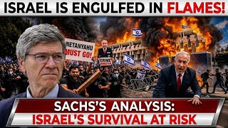 A Shock Netanyahu Didnt See Coming Now Israel Is At Risk | Jeffrey Sachs