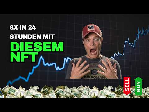 8x in 24 h mit diesem NFT!